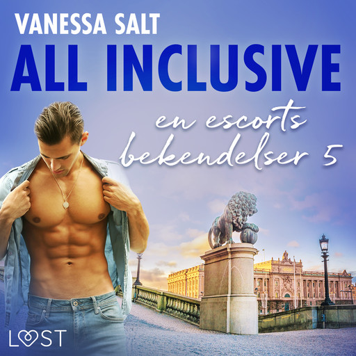 All Inclusive – en escorts bekendelser 5, Vanessa Salt