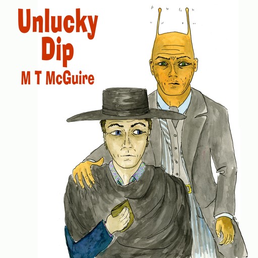 Unlucky Dip, M.T. McGuire