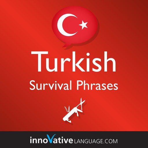Learn Turkish - Survival Phrases Turkish, Innovative Language Learning