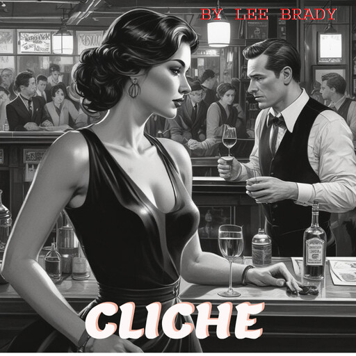 cliche, Lee Brady