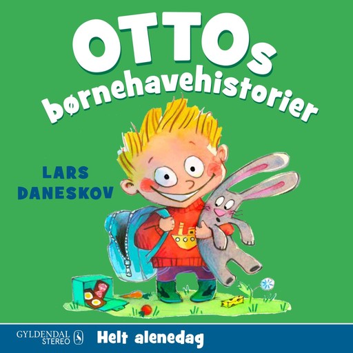 Ottos børnehavehistorier - Helt alenedag, Lars Daneskov