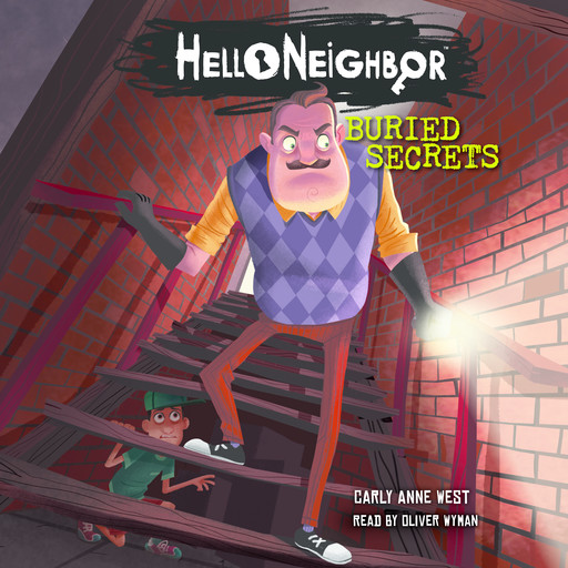 Buried Secrets: An AFK Book (Hello Neighbor #3), Carly Anne West