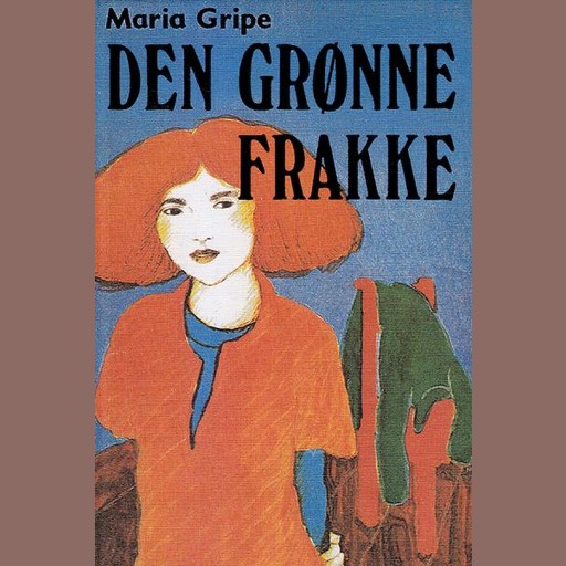 Den grønne frakke, Maria Gripe