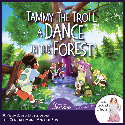 Tammy the Troll, Once Upon a Dance, Dina McDermott