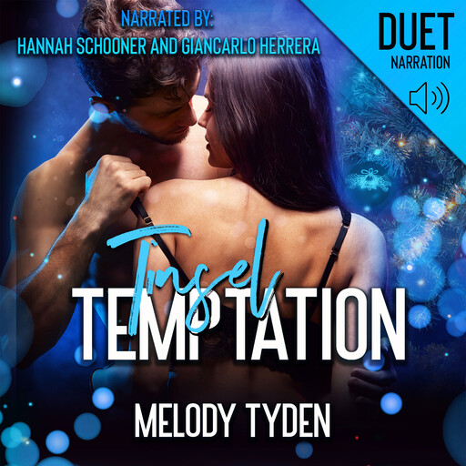 Tinsel Temptation, Melody Tyden