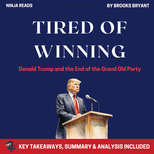 Summary: Tired of Winning, Brooks Bryant