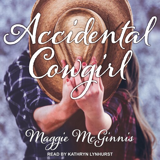 Accidental Cowgirl, Maggie McGinnis