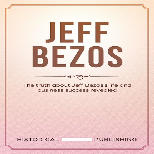 Jeff Bezos, Historical Publishing
