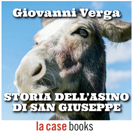 Storia dell'asino di San Giuseppe, Giovanni Verga