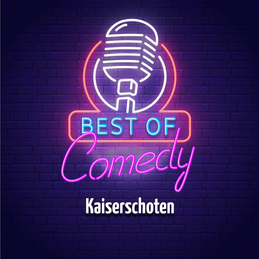 Best of Comedy: Kaiserschoten, Diverse Autoren