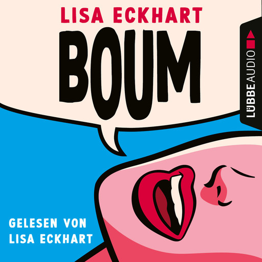 Boum (Ungekürzt), Lisa Eckhart