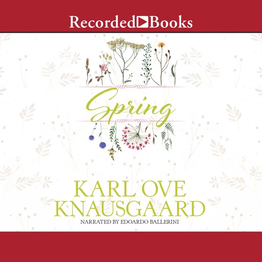 Spring, Karl Knausgaard