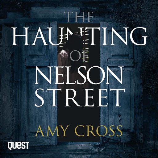 The Haunting of Nelson Street, Amy Cross
