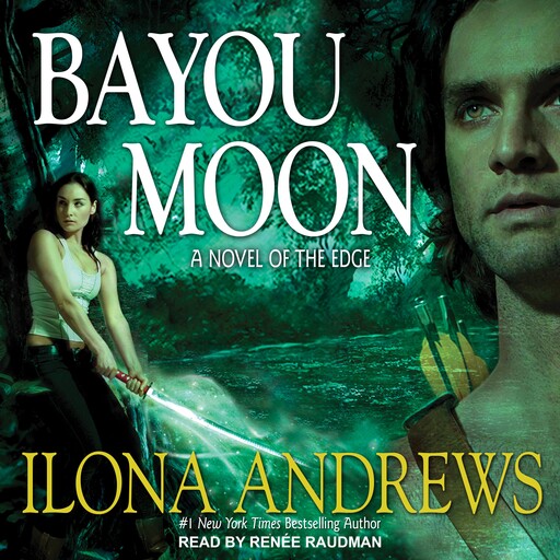 Bayou Moon, Ilona Andrews