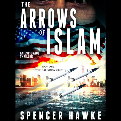 The Arrows of Islam, Spencer Hawke