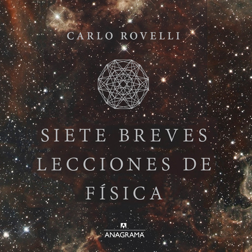 Siete breves lecciones de física, Carlo Rovelli