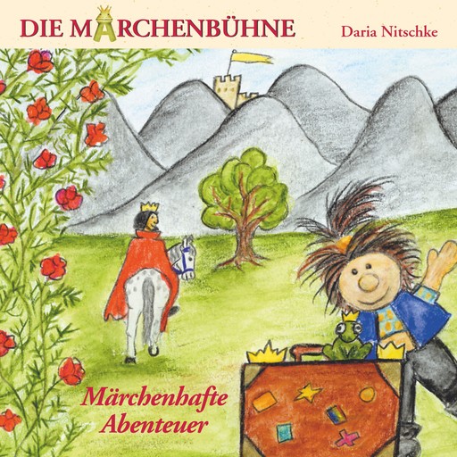 Märchenhafte Abenteuer, Daria Nitschke