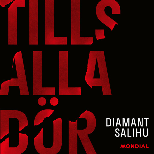 Tills alla dör, Diamant Salihu