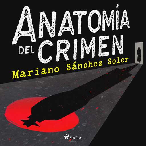 Anatomía del crimen, Mariano Sánchez Soler
