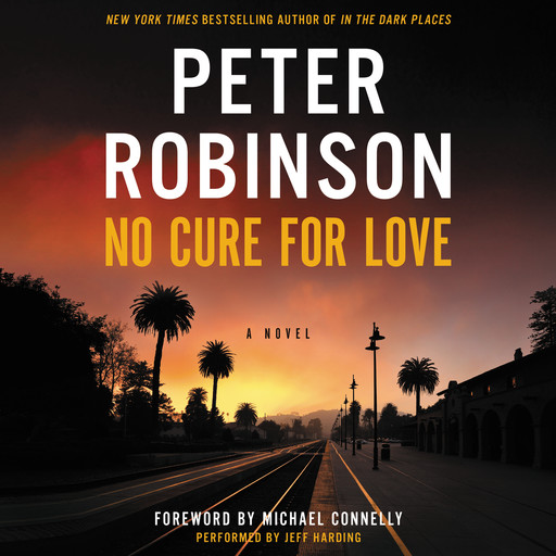 No Cure for Love, Peter Robinson