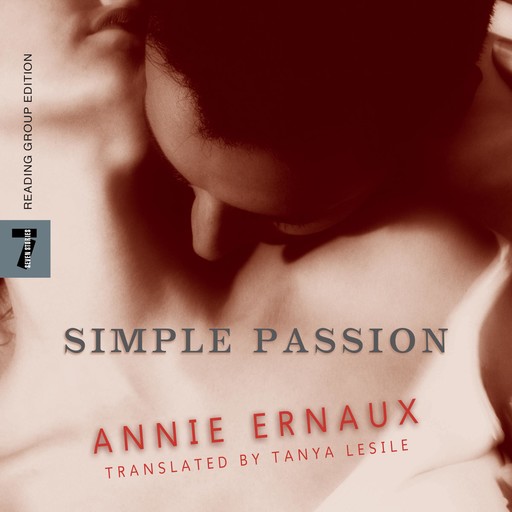 Simple Passion, Annie Ernaux