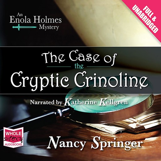 The Case of the Cryptic Crinoline, Nancy Springer