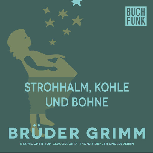 Strohhalm, Kohle und Bohne, Gebrüder Grimm