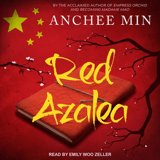 Red Azalea, Anchee Min