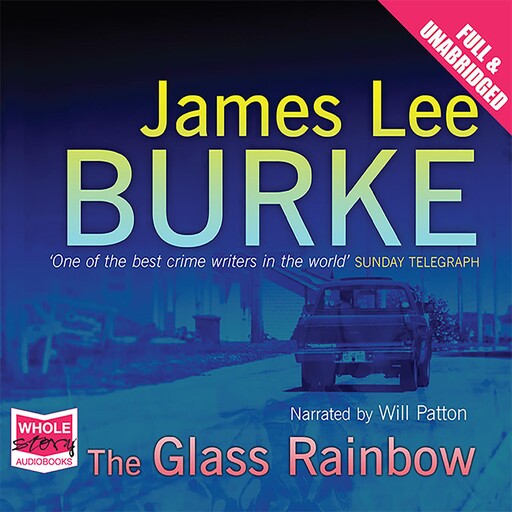 The Glass Rainbow, James Lee Burke