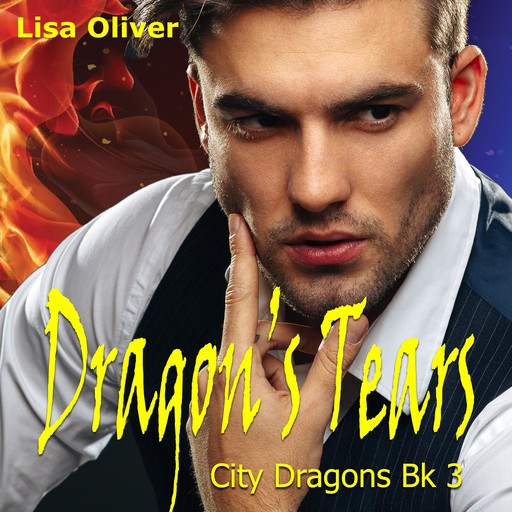 Dragon's Tears, Lisa Oliver