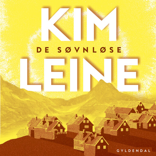 De søvnløse, Kim Leine