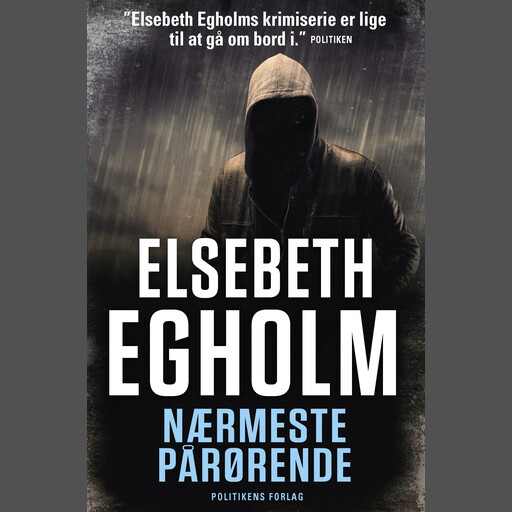Nærmeste pårørende, Elsebeth Egholm