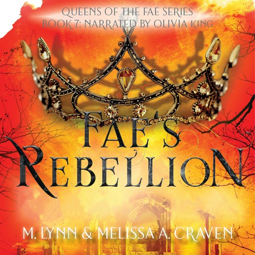 Fae's Rebellion, Melissa A. Craven, M. Lynn