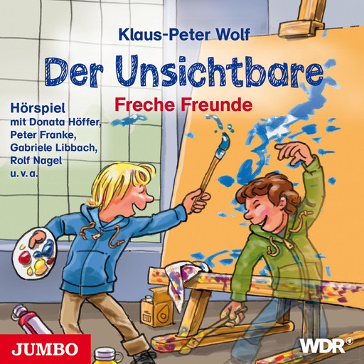 Der Unsichtbare. Freche Freunde, Klaus-Peter Wolf