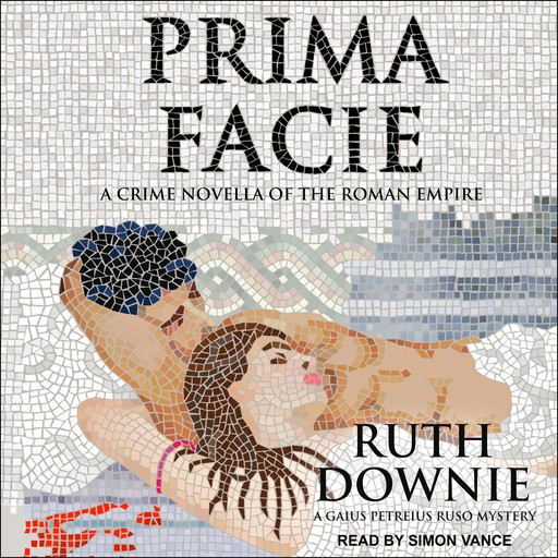 Prima Facie, Ruth Downie