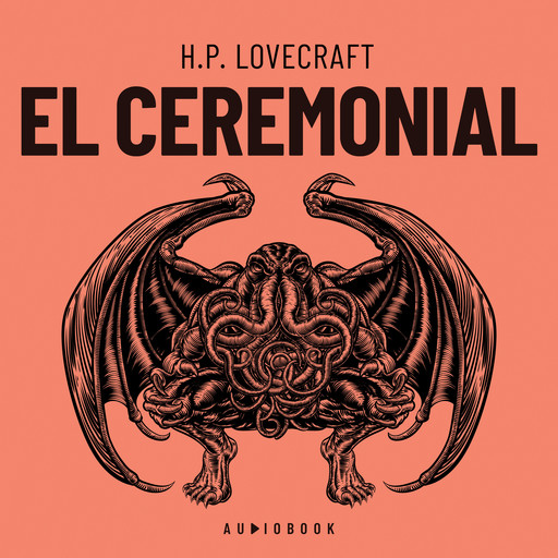 El ceremonial (Completo), Howard Philips Lovecraft