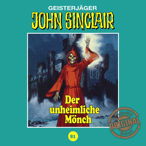 John Sinclair, Tonstudio Braun, Folge 81: Der unheimliche Mönch (Ungekürzt), Jason Dark