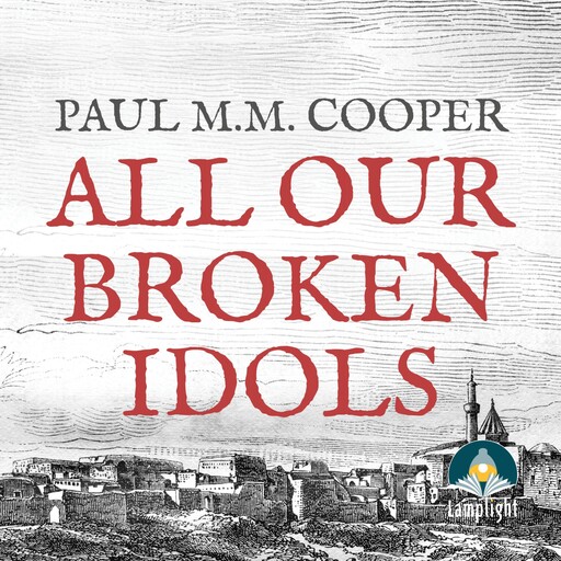 All Our Broken Idols, Paul Cooper
