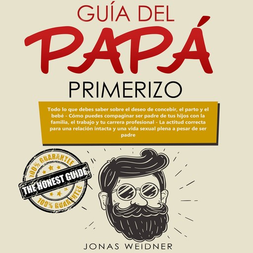 Guía del papá primerizo, Jonas Weidner