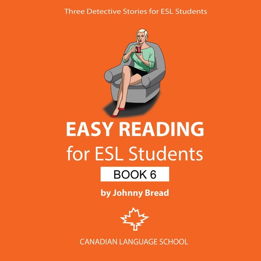 Easy Reading for ESL Students - Book 6, Johnny Bread