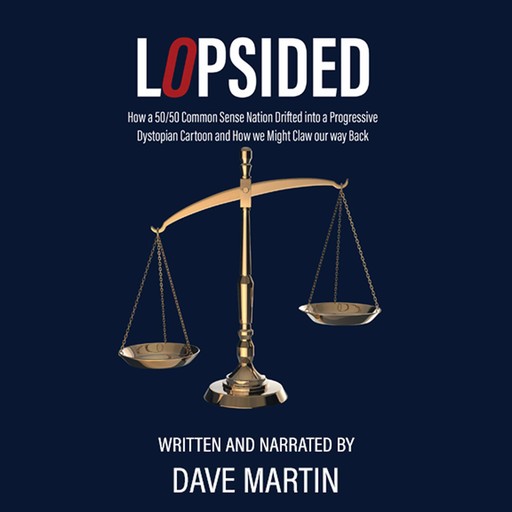 Lopsided, Dave Martin