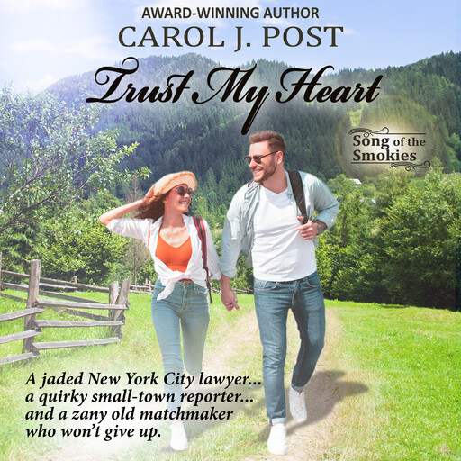 Trust My Heart, Carol J. Post