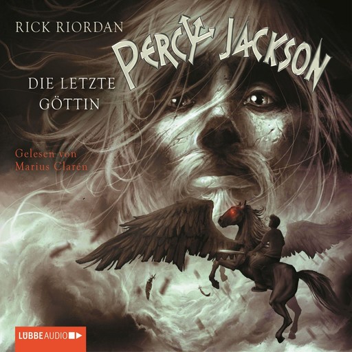 Percy Jackson, Teil 5: Die letzte Göttin, Rick Riordan