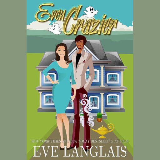 Even Crazier, Eve Langlais