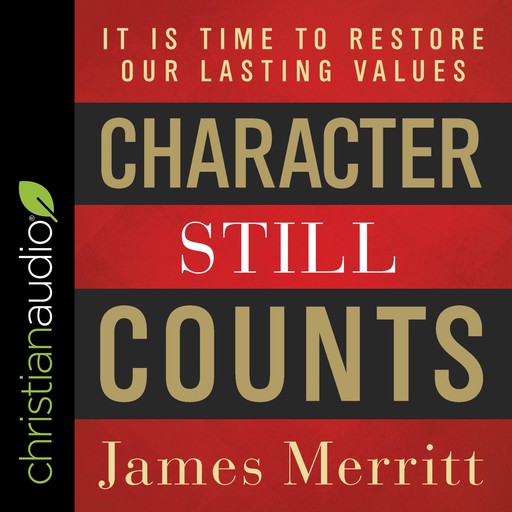 Character Still Counts, James Merritt