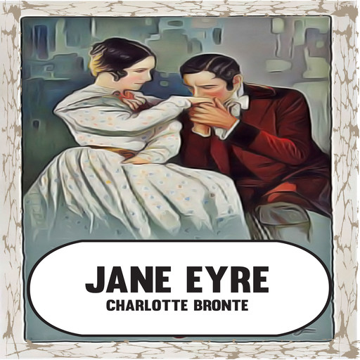 Jane Eyre, Charlotte Brontë