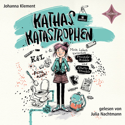 Kathas Katastrophen - Mein Leben zwischen Freunde-Bubble und Eltern-Trouble (ungekürzt), Johanna Klement