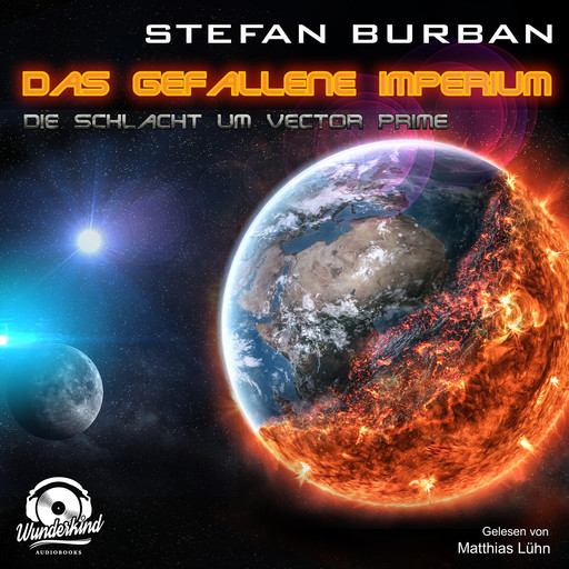 Die Schlacht um Vector Prime - Das gefallene Imperium, Band 2 (ungekürzt), Stefan Burban