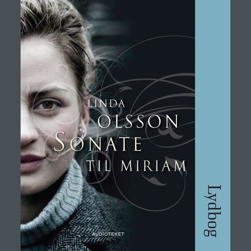 Sonate til Miriam, Linda Olsson