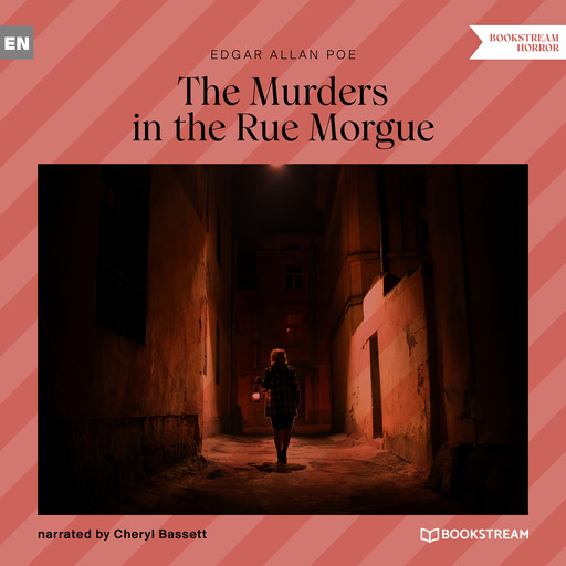 The Murders in the Rue Morgue (Unabridged), Edgar Allan Poe